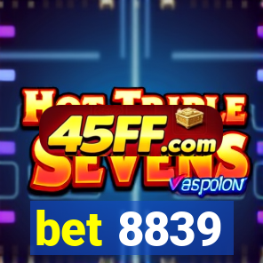 bet 8839